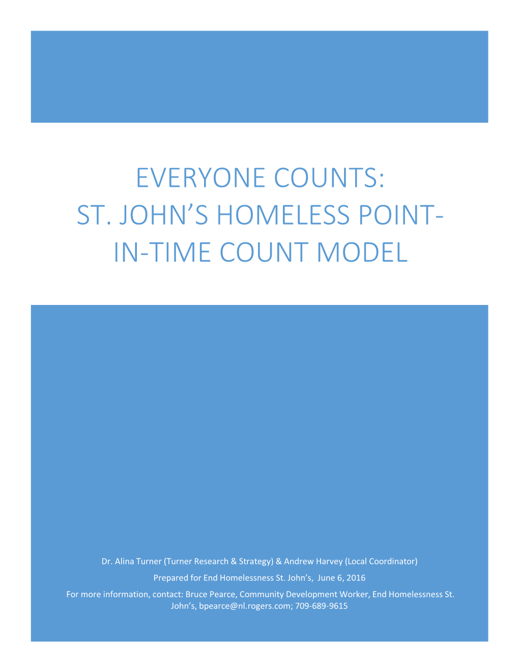 Everyone Counts: St. John's Homeless Point-In-Time Count Model