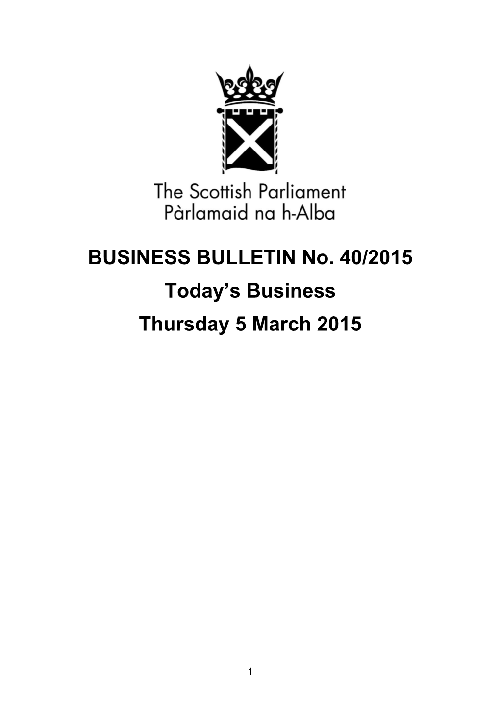 BUSINESS BULLETIN No. 40/2015 Today's