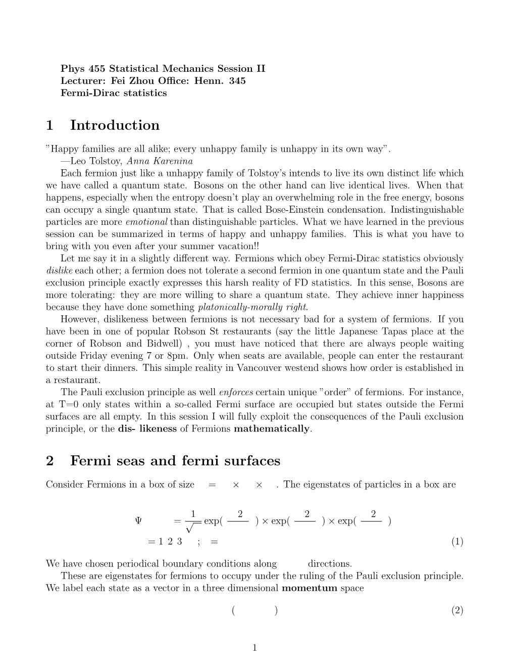 1 Introduction 2 Fermi Seas and Fermi Surfaces