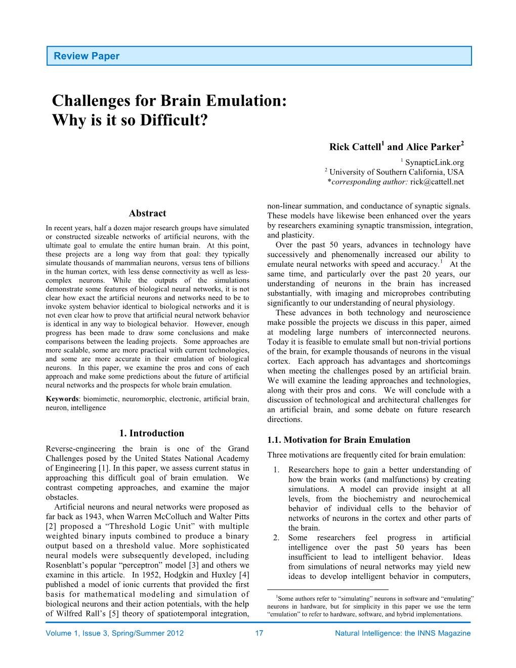Challenges for Brain Emulation