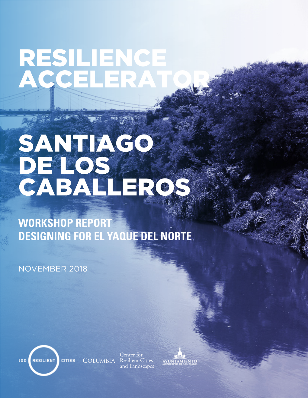 Resilience Accelerator Santiago De Los Caballeros