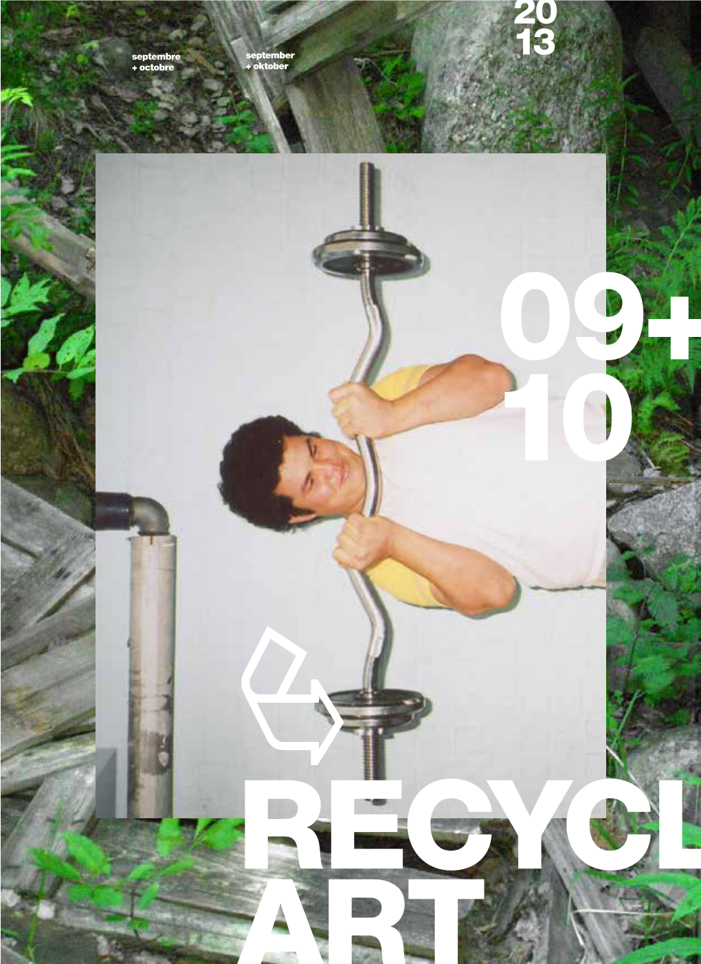 Recycl Art 09+ 10