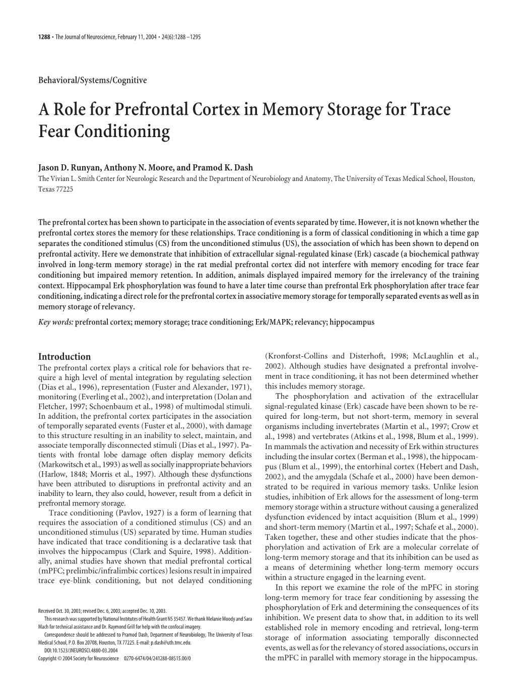 A Role for Prefrontal Cortex in Memory Storage for Trace Fear Conditioning