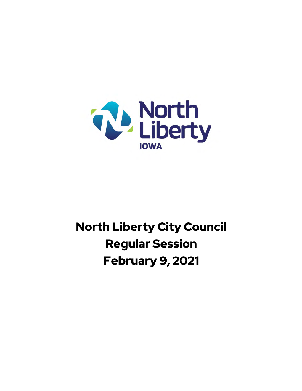 North Liberty City Council Regular Session February 9, 2021