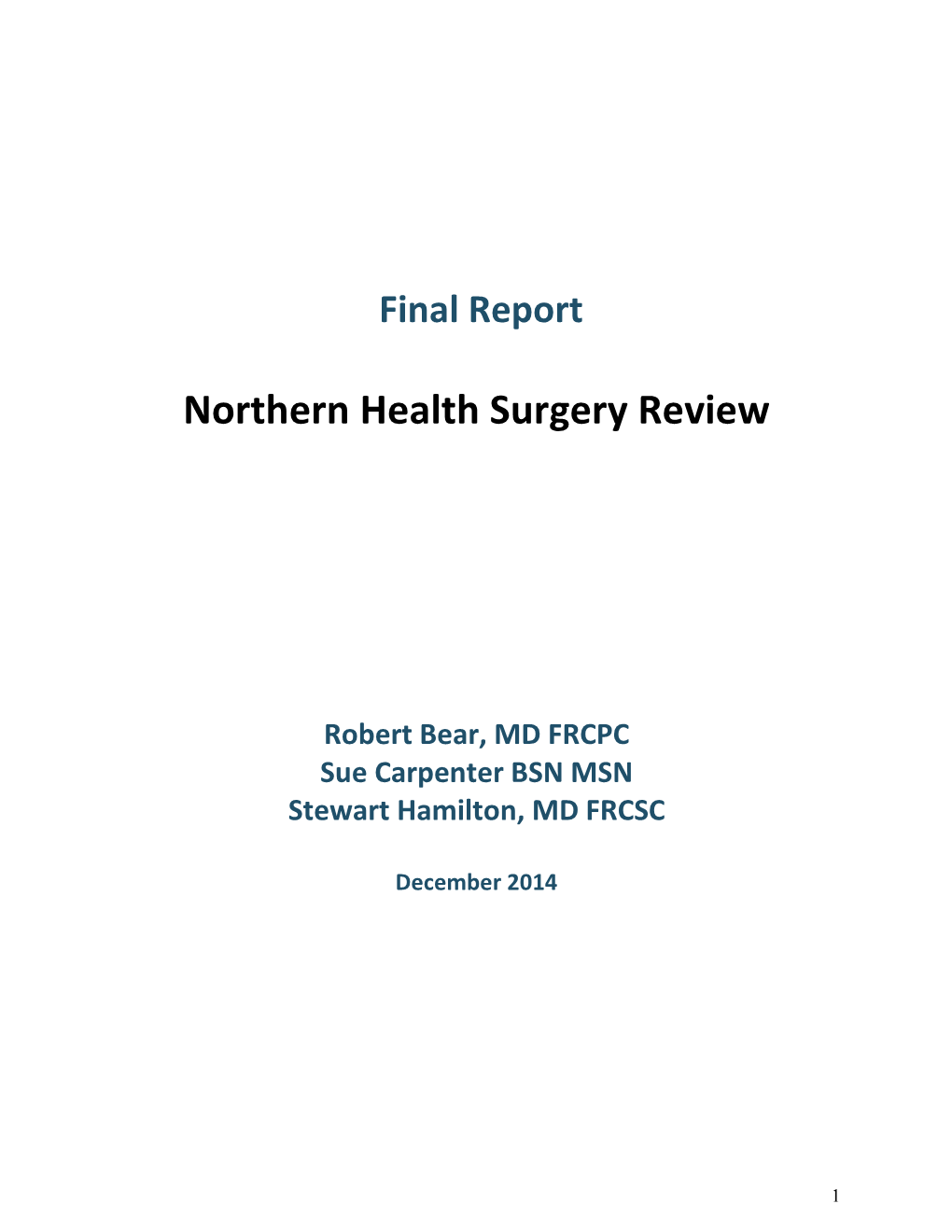 Northern Health Surgery Review