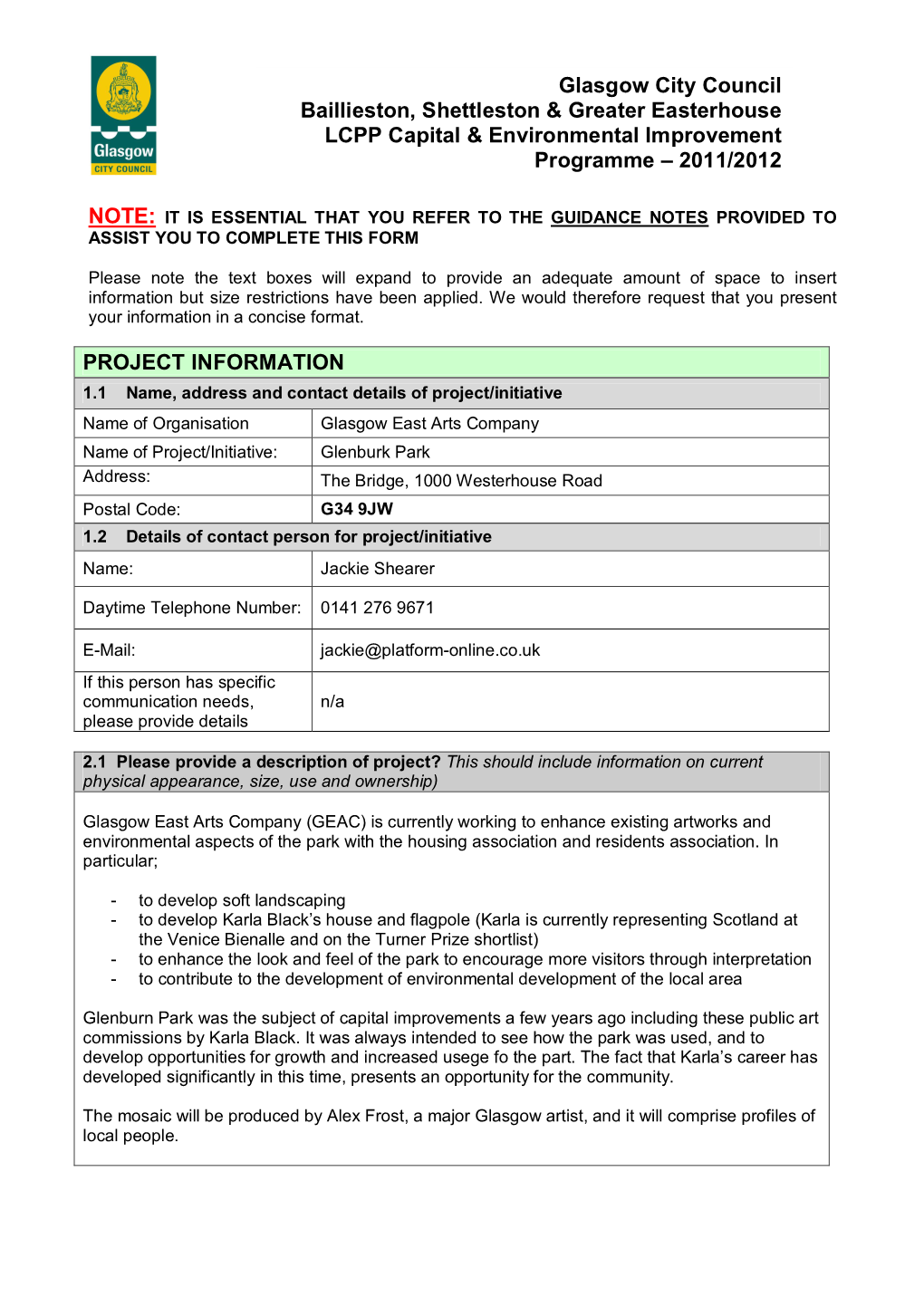 PROJECT INFORMATION Glasgow City Council Baillieston, Shettleston & Greater Easterhouse LCPP Capital & Environmental