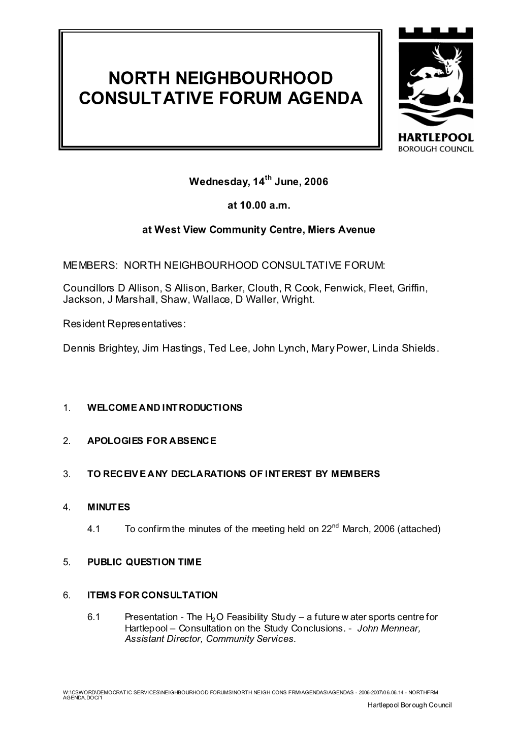 North Neighbourhood Consultative Forum Agenda