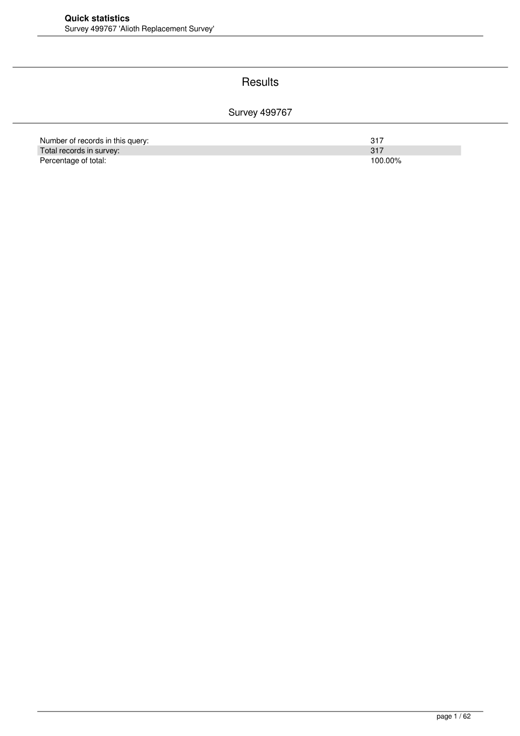 Statistics Survey 499767 'Alioth Replacement Survey'