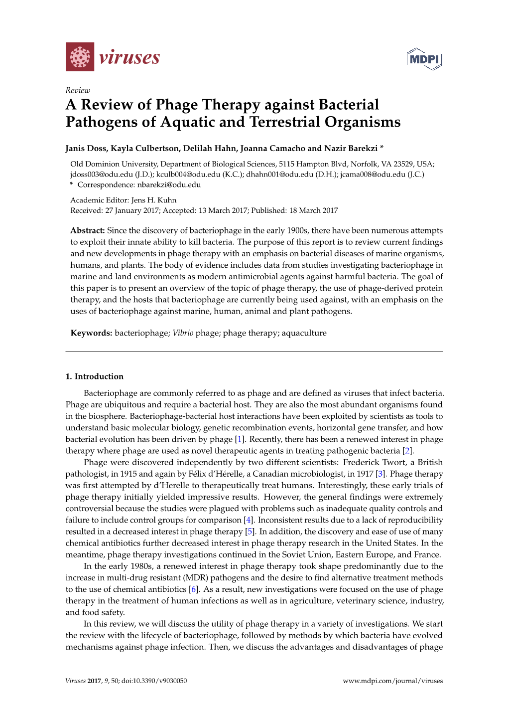 A Review of Phage Therapy Against Bacterial Pathogens of Aquatic and Terrestrial Organisms