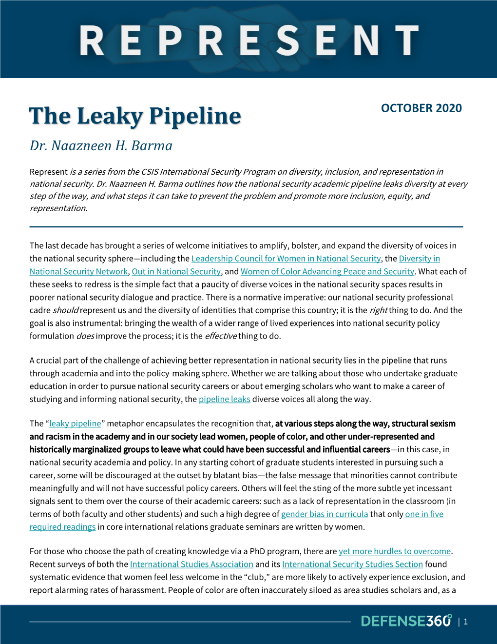 The Leaky Pipeline OCTOBER 2020 Dr