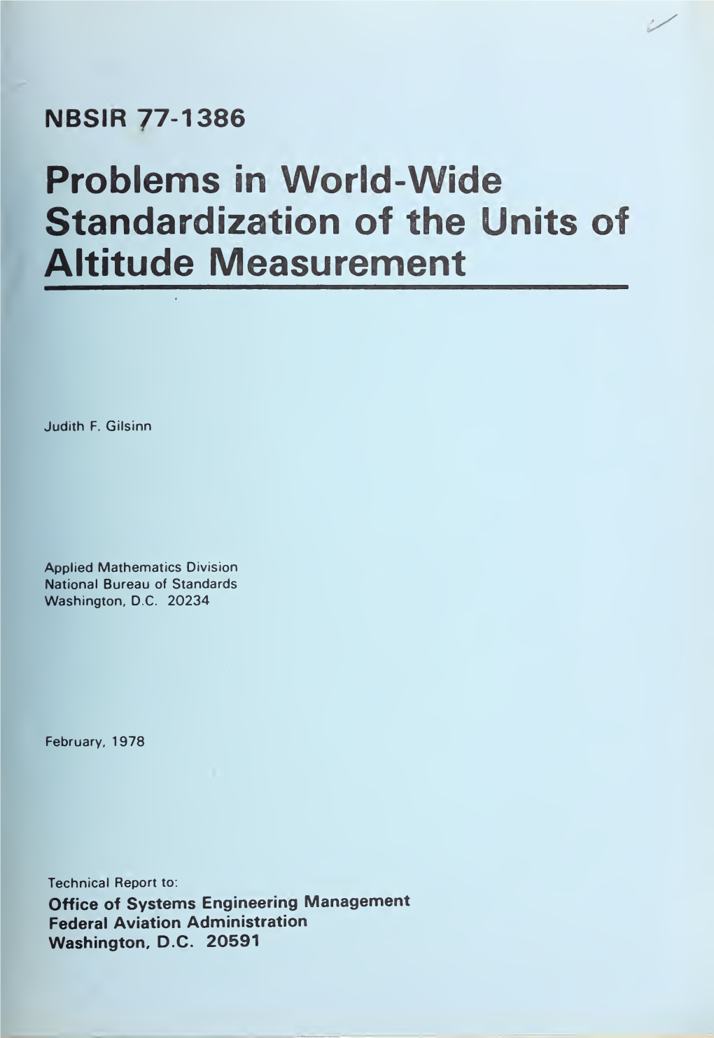 Problems in World-Wide Standardization of the Units of Altitude Measurement