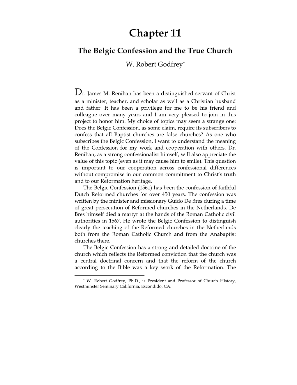 The Belgic Confession and the True Church W