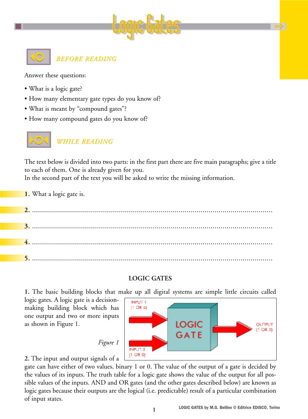 BEFORE READING Answer These Questions: • What Is a Logic Gate