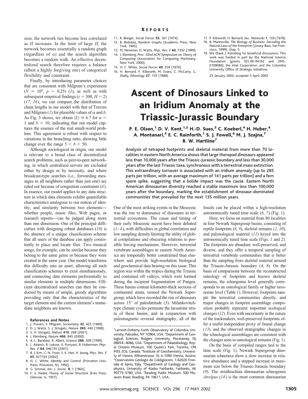 Ascent of Dinosaurs Linked to an Iridium Anomaly at the Triassic-Jurassic Boundary