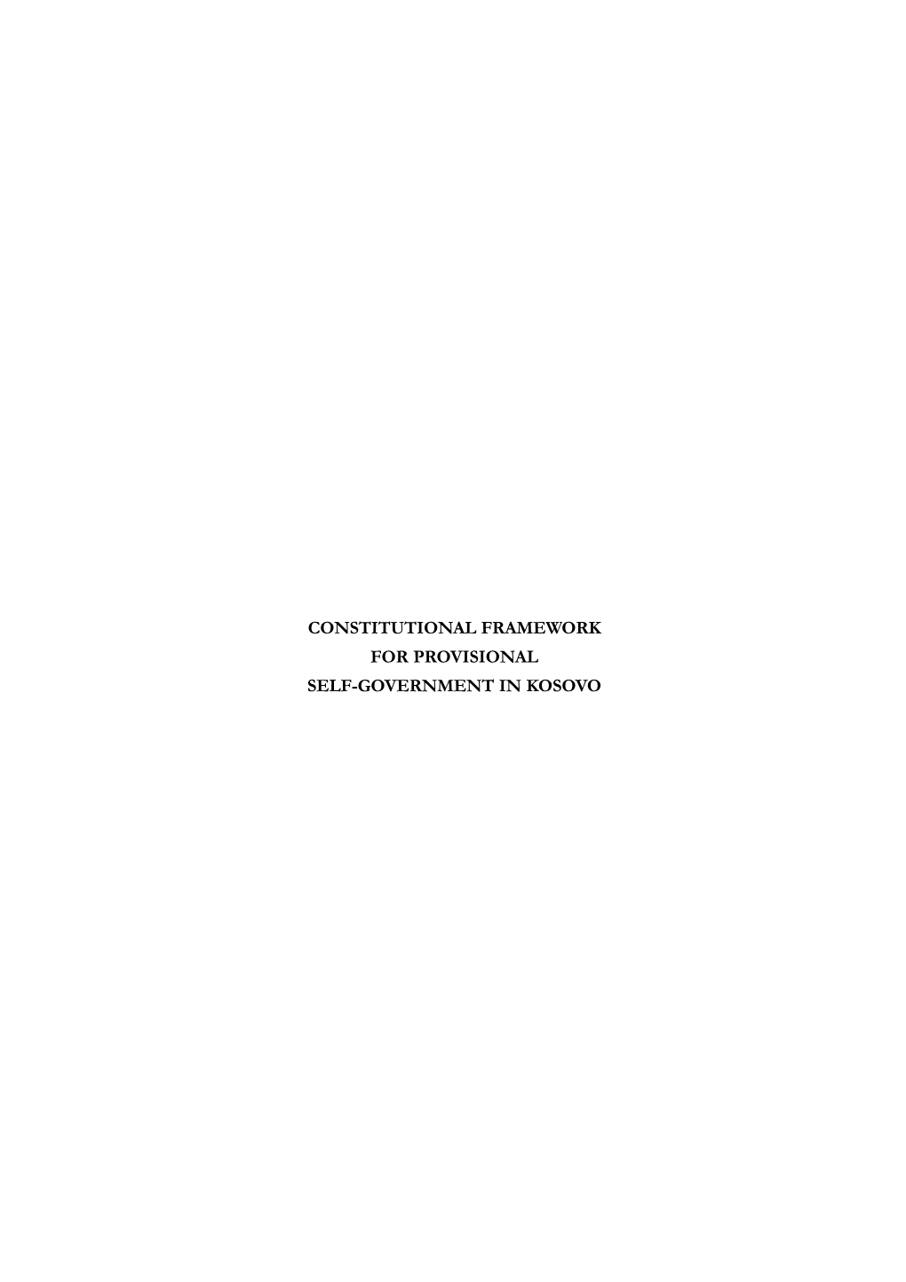 Constitutional Framework for Provisional Self