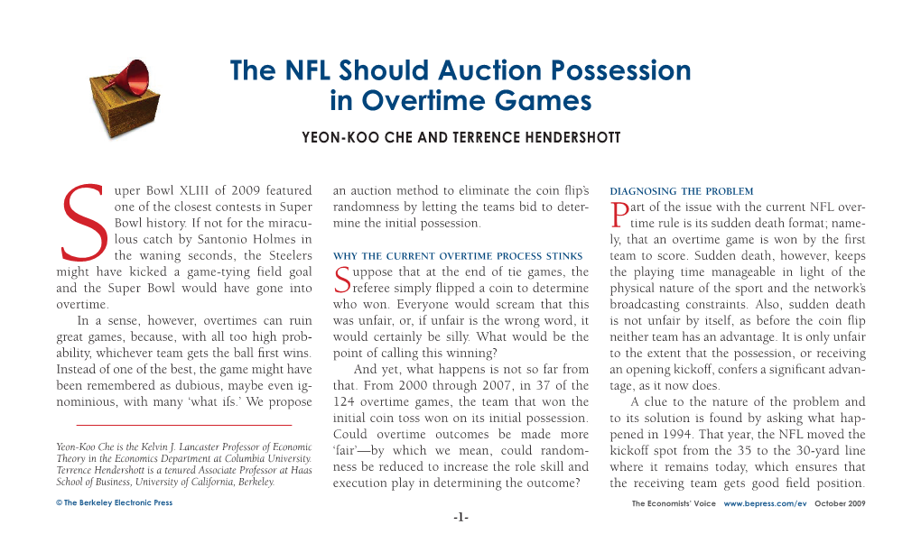 The NFL Should Auction Possession in Overtime Games Yeon-Koo Che and Terrence Hendershott