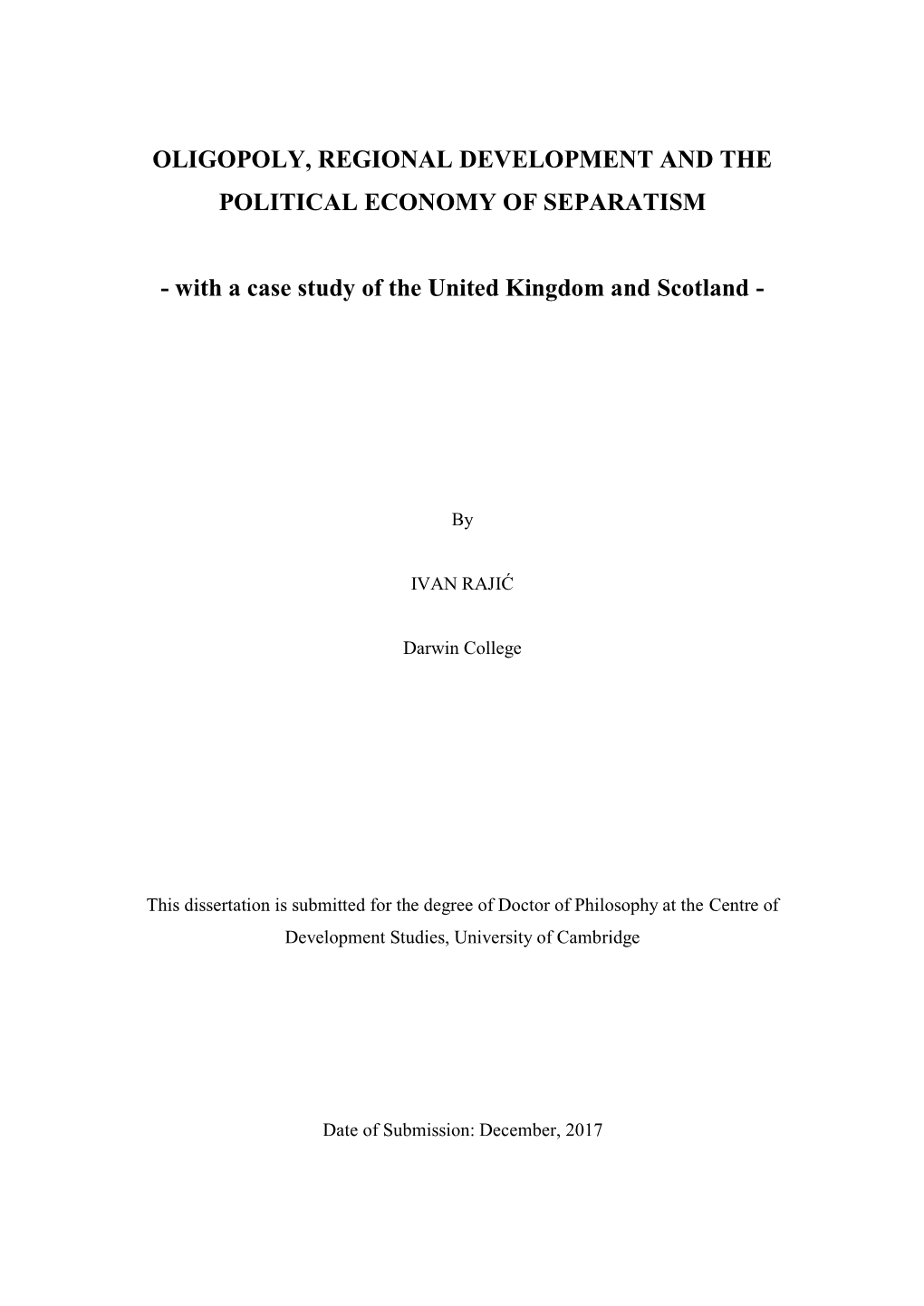 Oligopoly, Regional Development and the Political Economy of Separatism