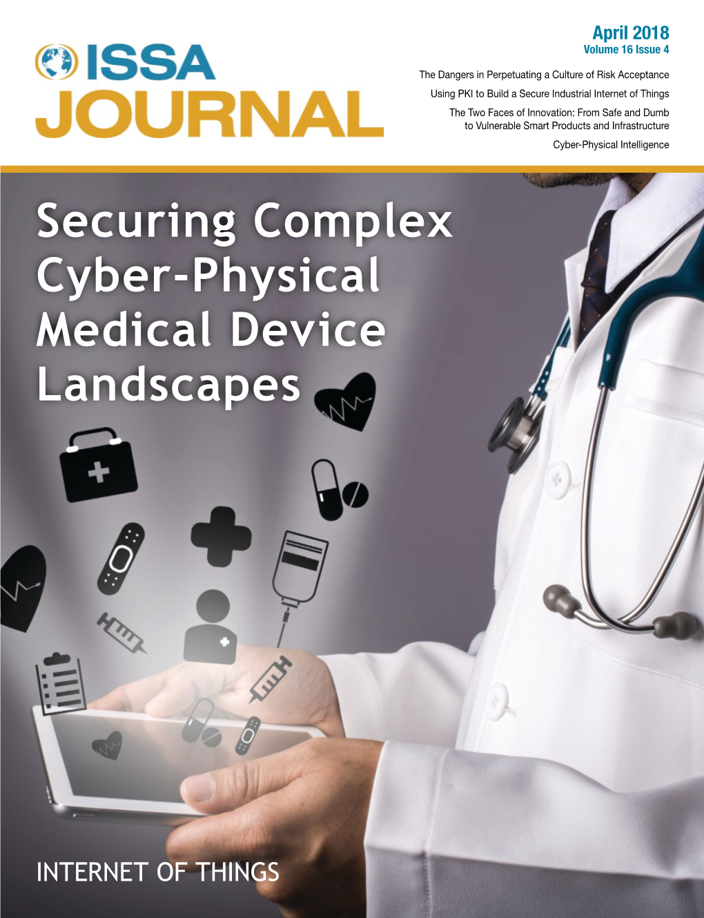 Securing Complex Cyber-Physical Medical Device Landscapes