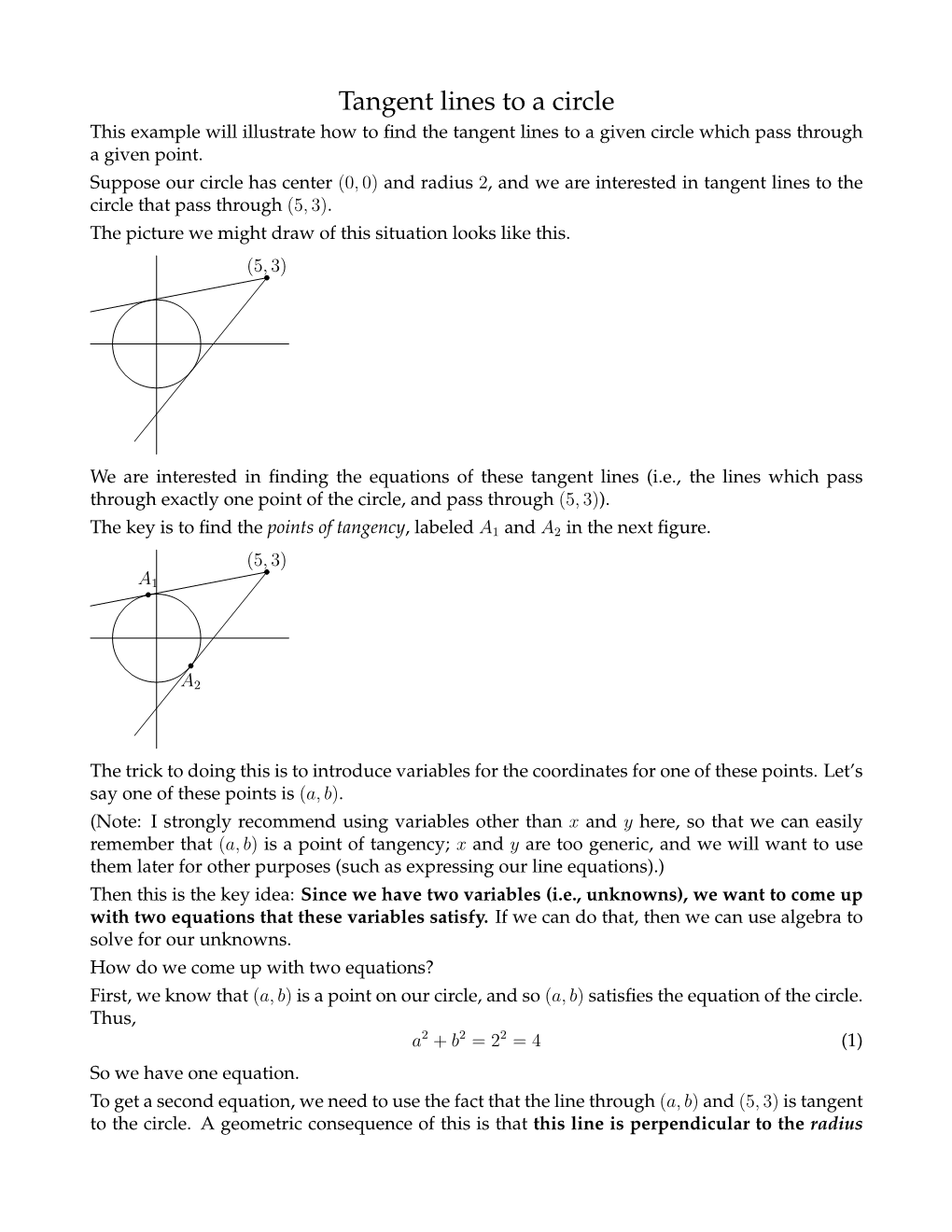 Tangent Lines to a Circle This Example Will Illustrate How to ﬁnd the Tangent Lines to a Given Circle Which Pass Through a Given Point