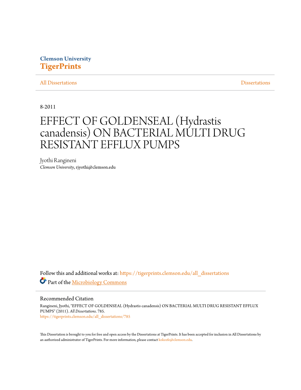 Hydrastis Canadensis) on BACTERIAL MULTI DRUG RESISTANT EFFLUX PUMPS Jyothi Rangineni Clemson University, Rjyothi@Clemson.Edu