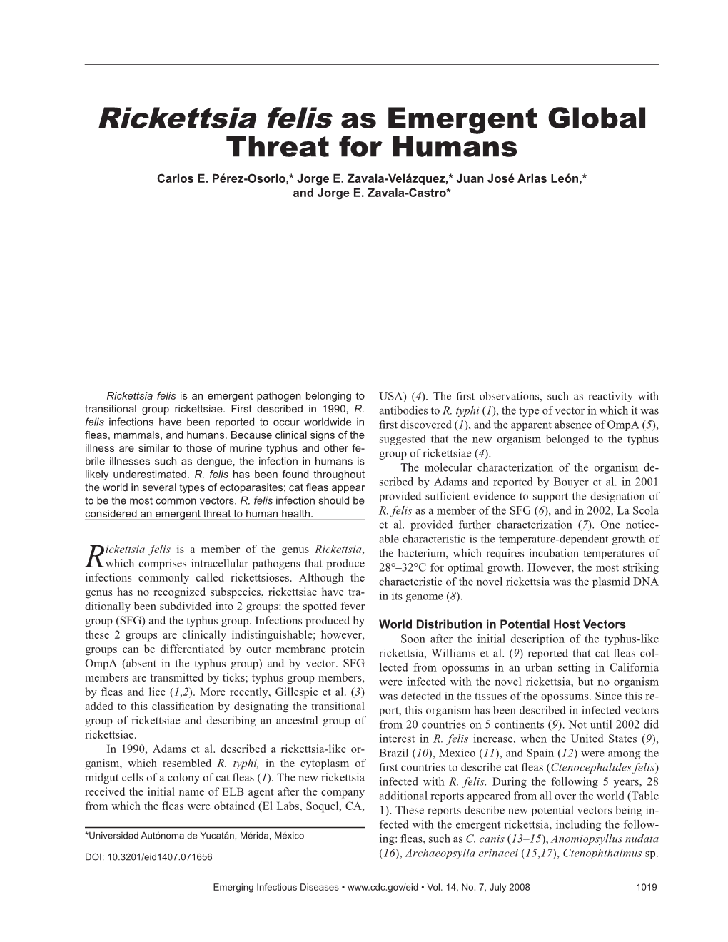 Rickettsia Felis As Emergent Global Threat for Humans Carlos E