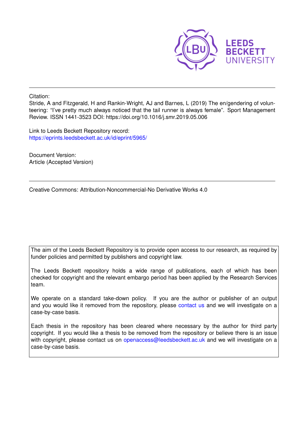 Citation: Stride, a and Fitzgerald, H and Rankin-Wright, AJ and Barnes, L (2019) the En/Gendering of Volun- Teering: “I've P