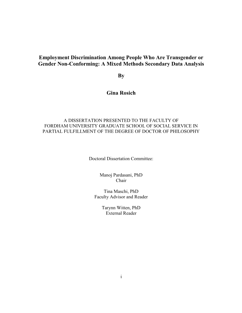 Employment Discrimination Among People Who Are Transgender Or Gender Non-Conforming: a Mixed Methods Secondary Data Analysis