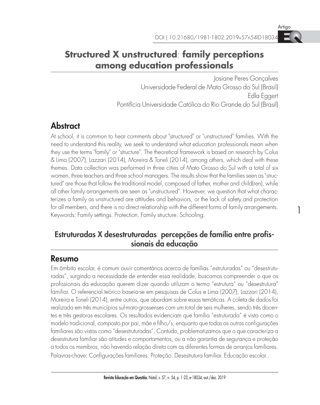 Structured X Unstructured: Family Perceptions Among Education