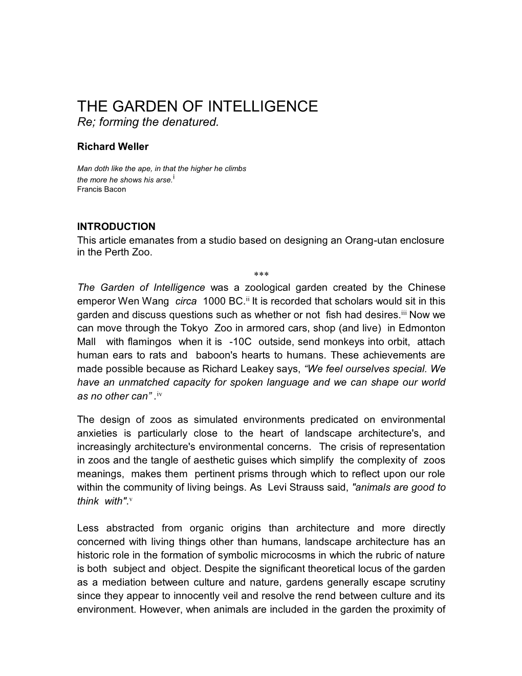 THE GARDEN of INTELLIGENCE Re; Forming the Denatured