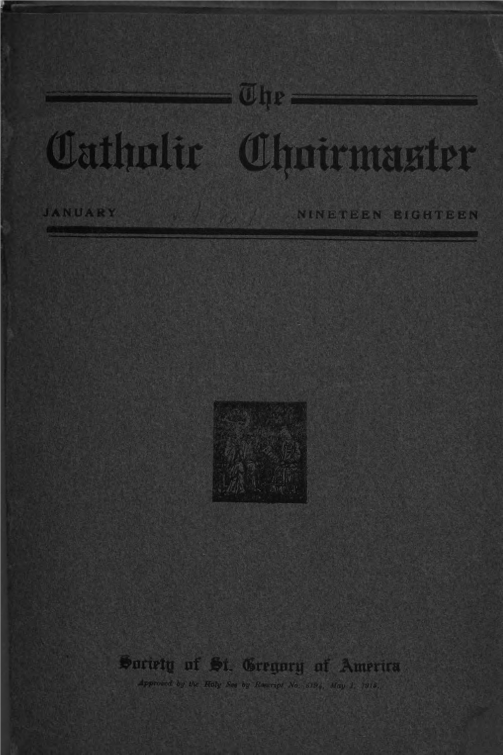 Catholic Choirmaster V04n01 1