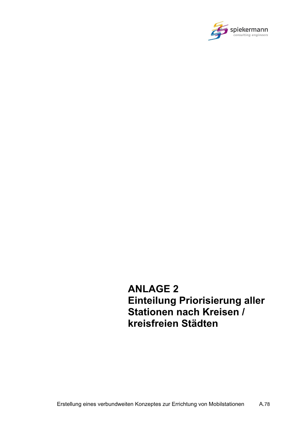 ANLAGE 2 Einteilung Priorisierung Aller Stationen Nach Kreisen / Kreisfreien Städten