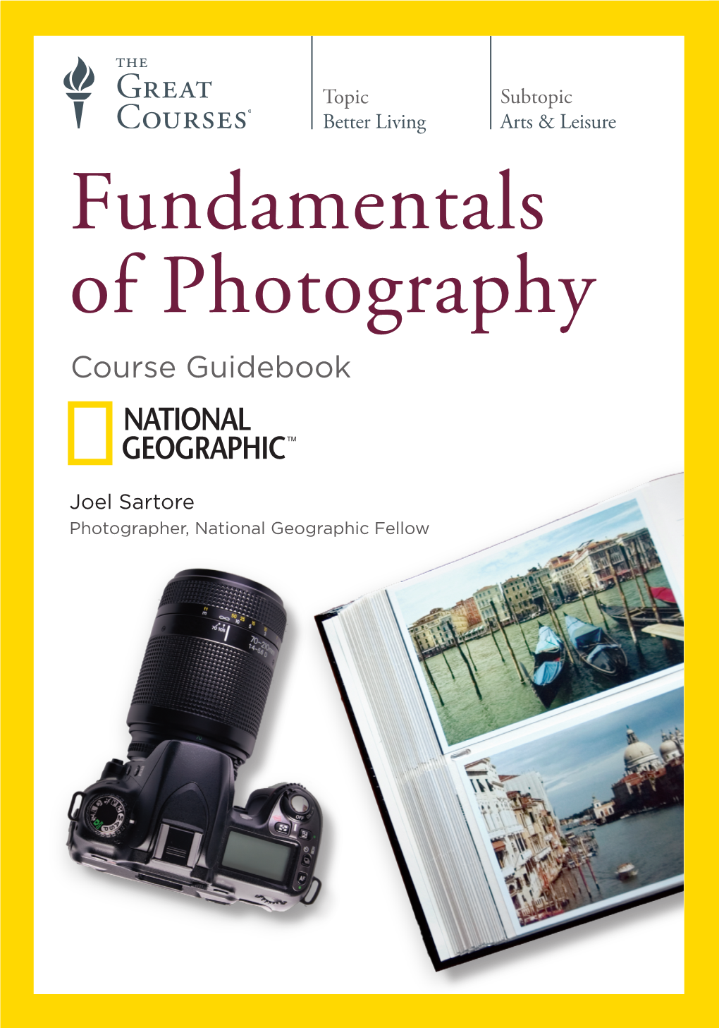 Fundamentals of Photography Course Guidebook