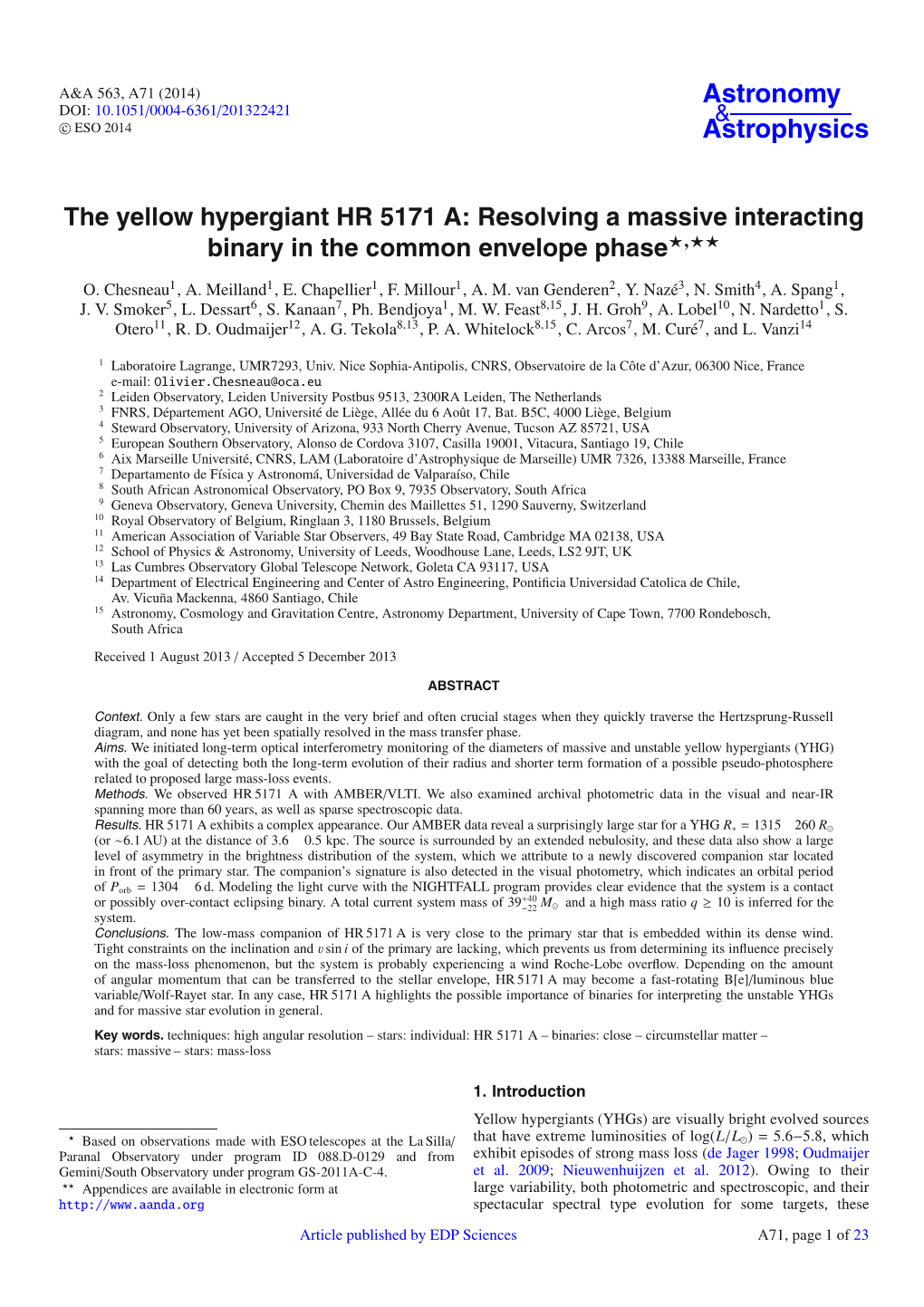 The Yellow Hypergiant HR 5171 A: Resolving a Massive Interacting Binary in the Common Envelope Phase�,