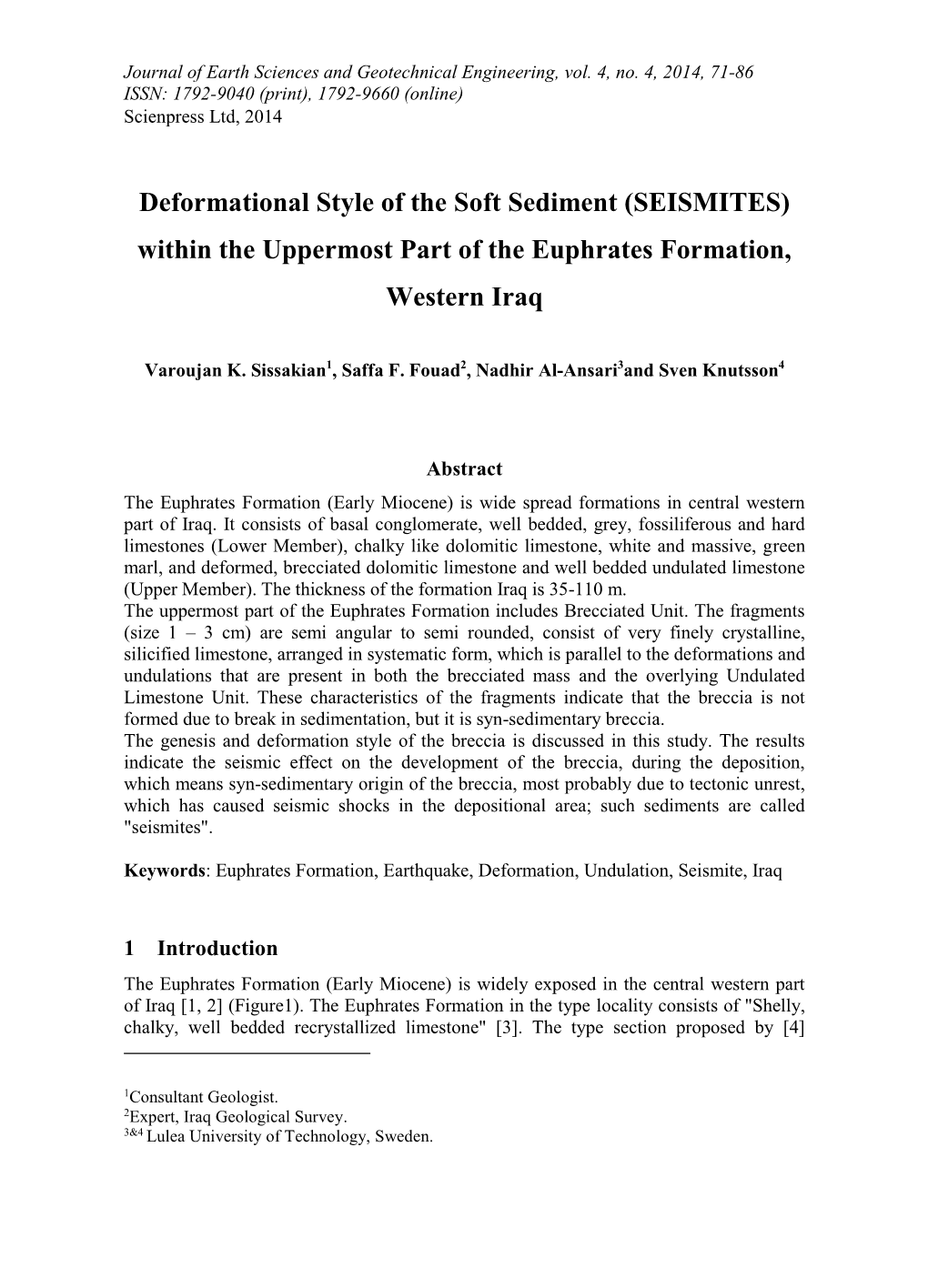 Deformational Style of the Soft Sediment (SEISMITES) Within the Uppermost Part of the Euphrates Formation, Western Iraq