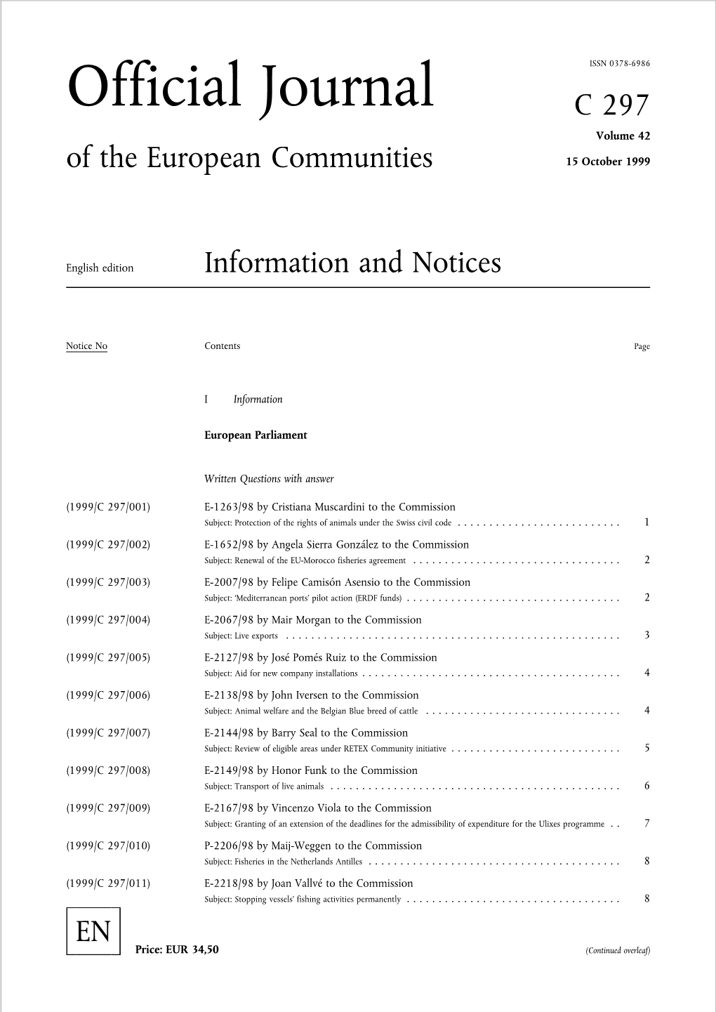 Official Journal C 297 Volume 42 of the European Communities 15 October 1999