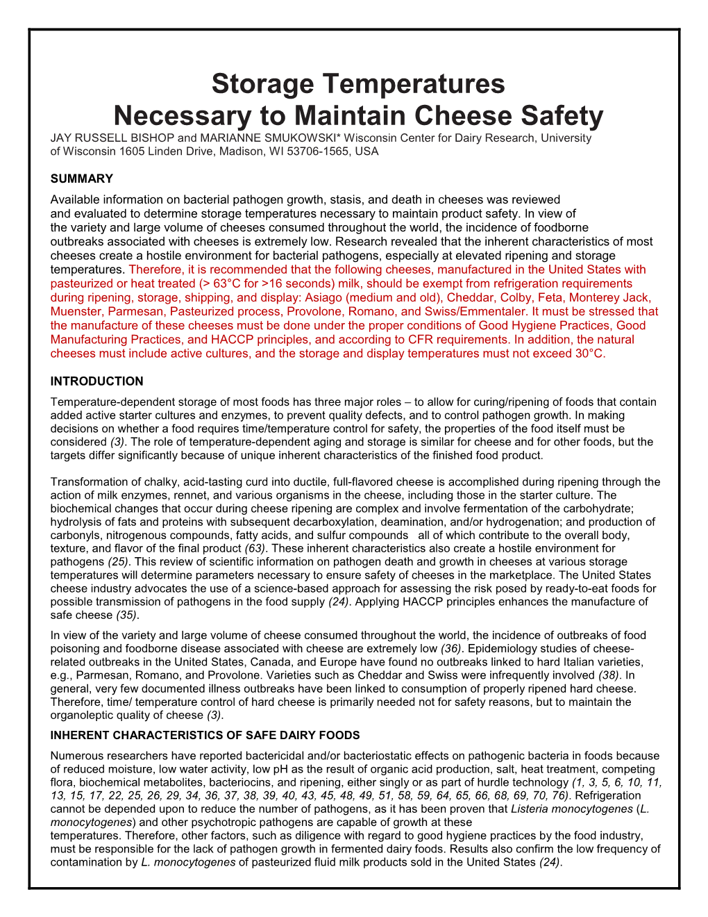 Storage Temperatures Necessary to Maintain Cheese Safety