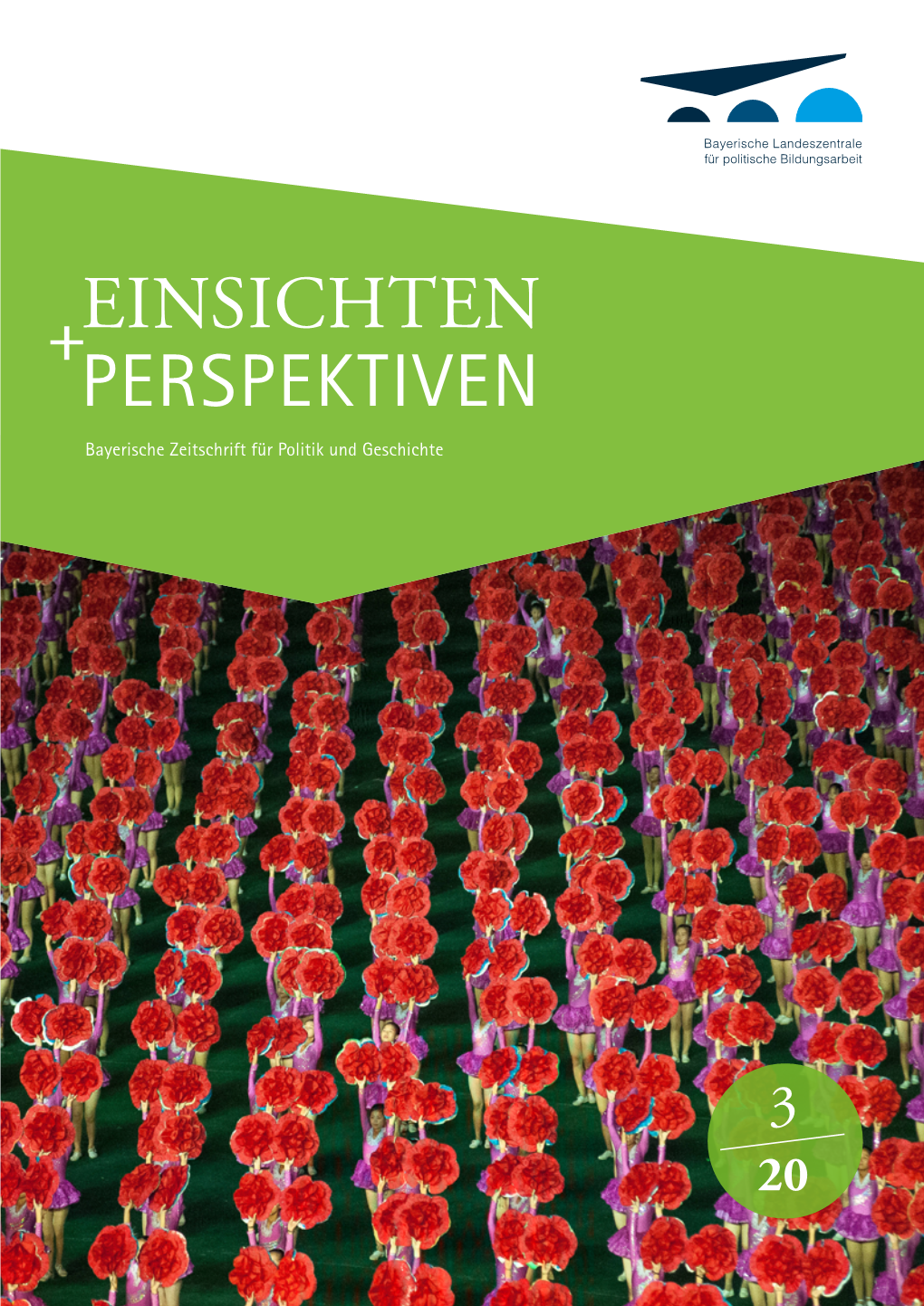 EINSICHTEN PERSPEKTIVEN Bayerische Zeitschrift Für Politik Und Geschichte