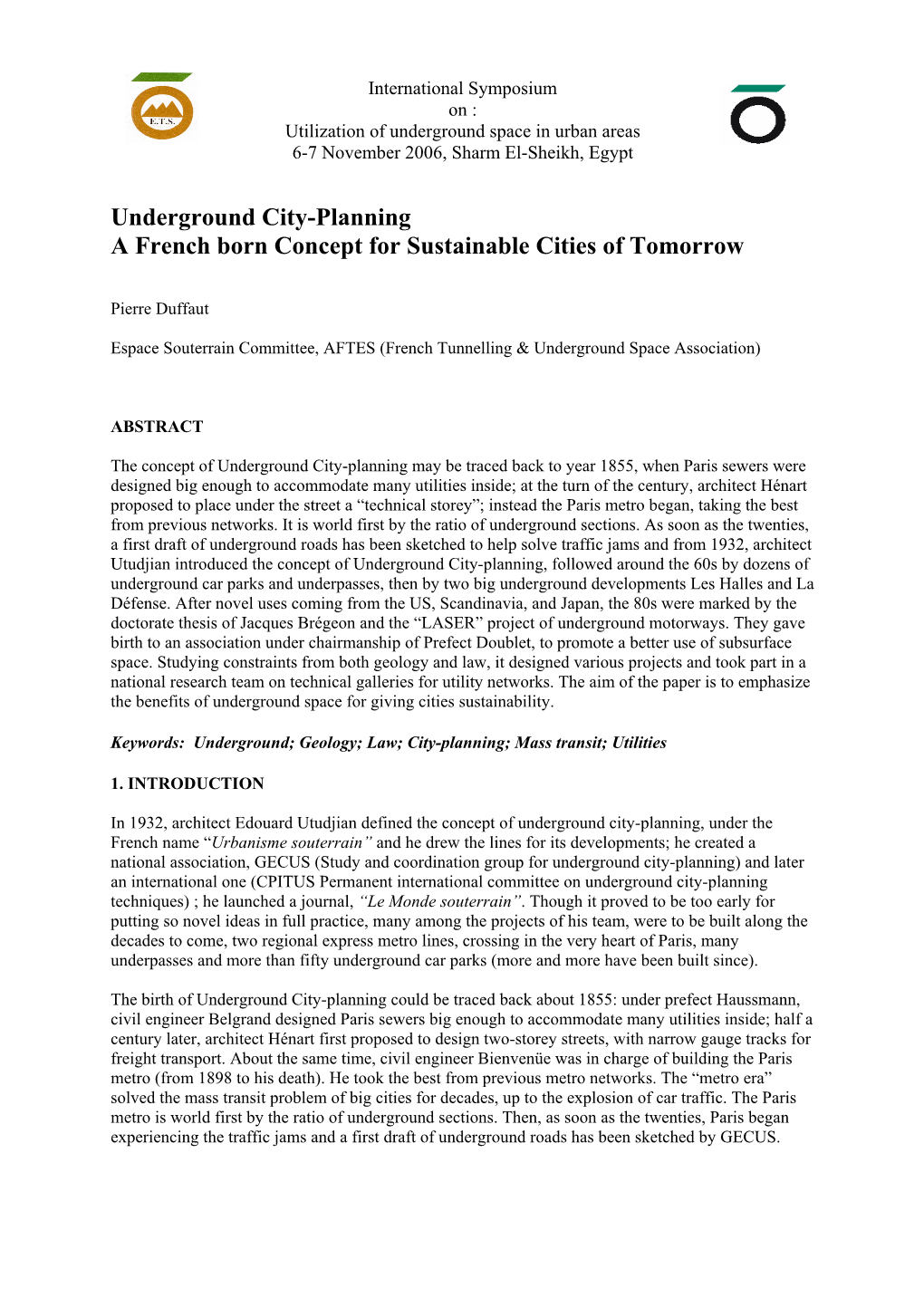 Part 1: Birth and Beginnings of Urbanisme Souterrain in Paris