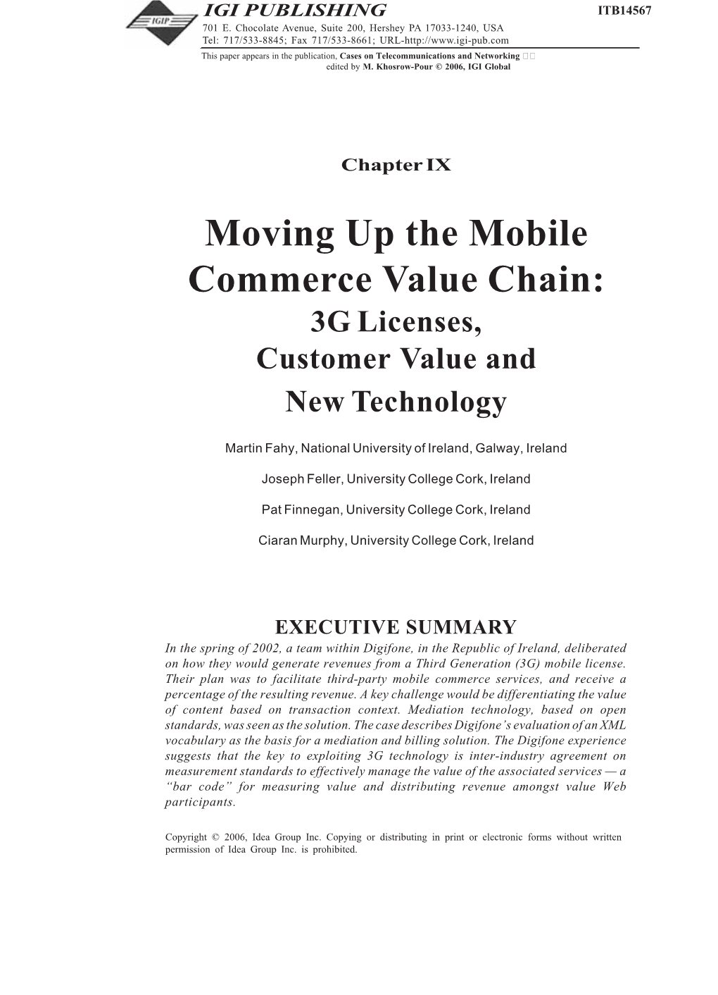 Moving up the Mobile Commerce Value Chain: 3G Licenses, Customer Value and New Technology