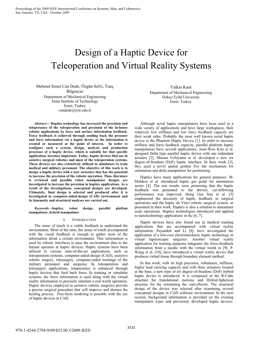 Design of a Haptic Device for Precision Operations