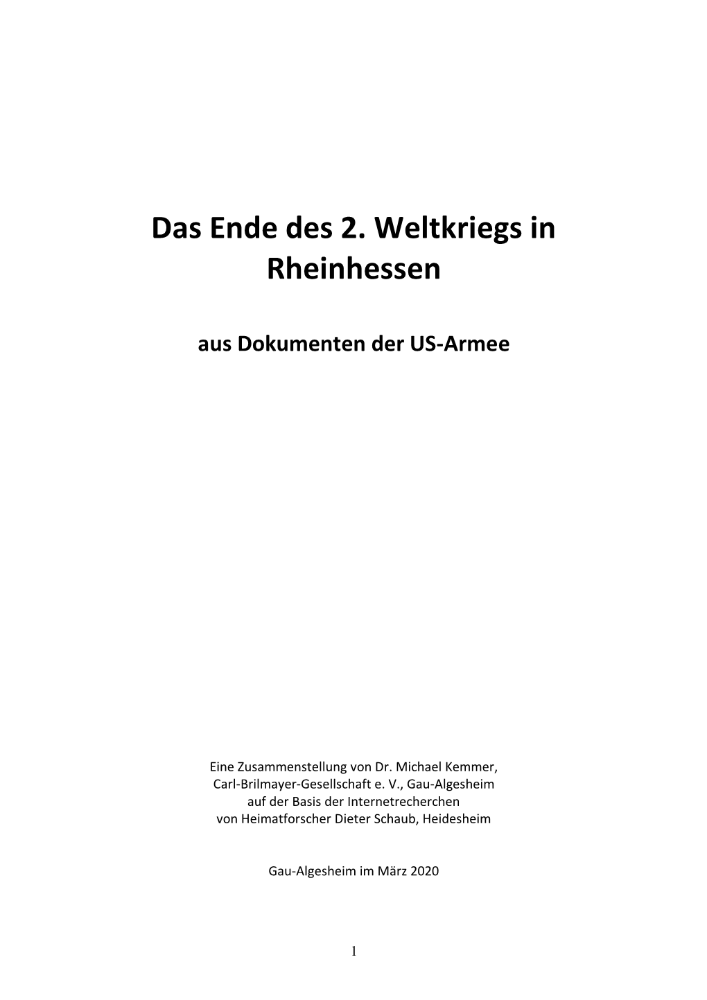 Das Ende Des 2. Weltkriegs in Rheinhessen