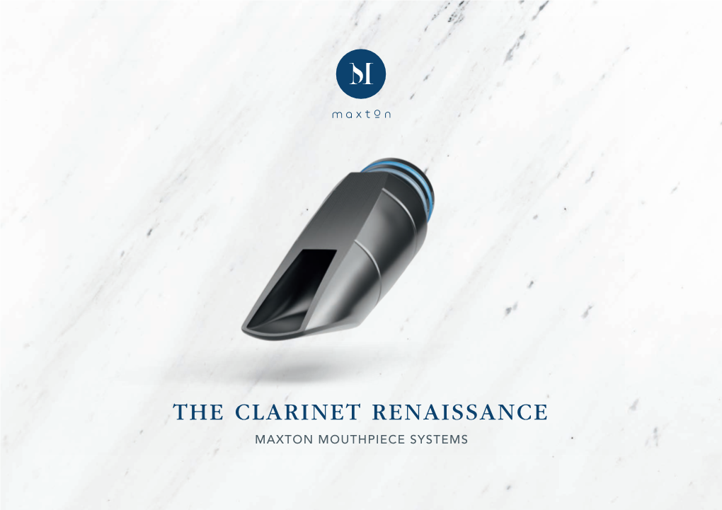 The Clarinet Renaissance Maxton Mouthpiece Systems E