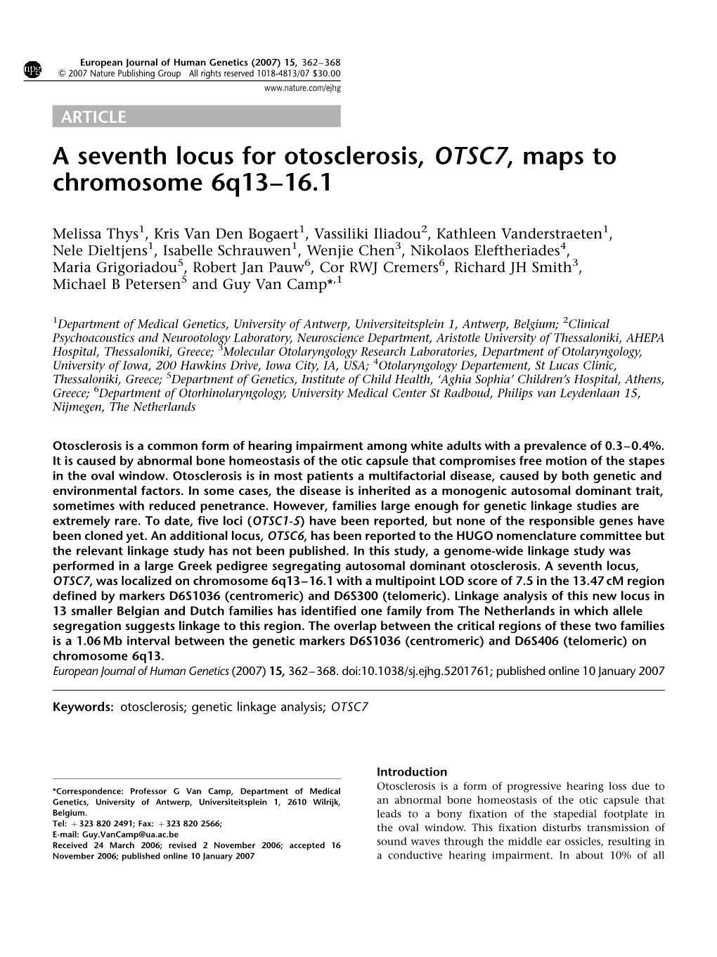 A Seventh Locus for Otosclerosis, OTSC7, Maps to Chromosome 6Q13–16.1