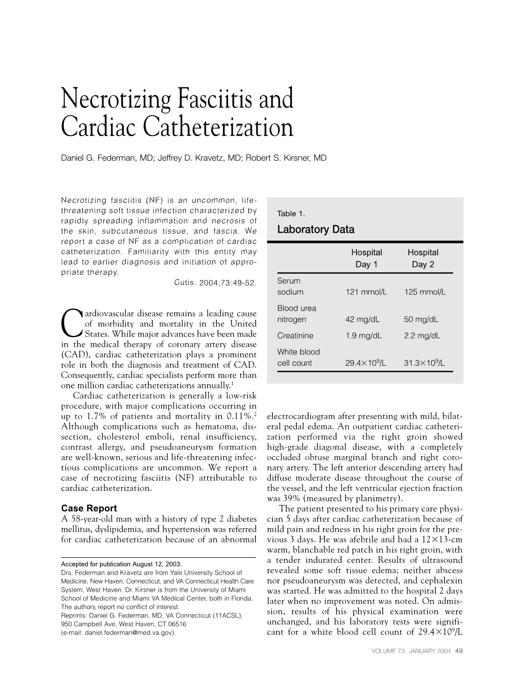 Necrotizing Fasciitis and Cardiac Catheterization