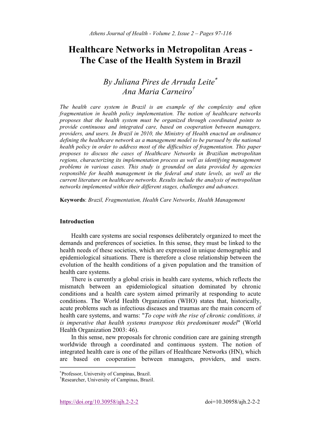 Healthcare Networks in Metropolitan Areas - the Case of the Health System in Brazil