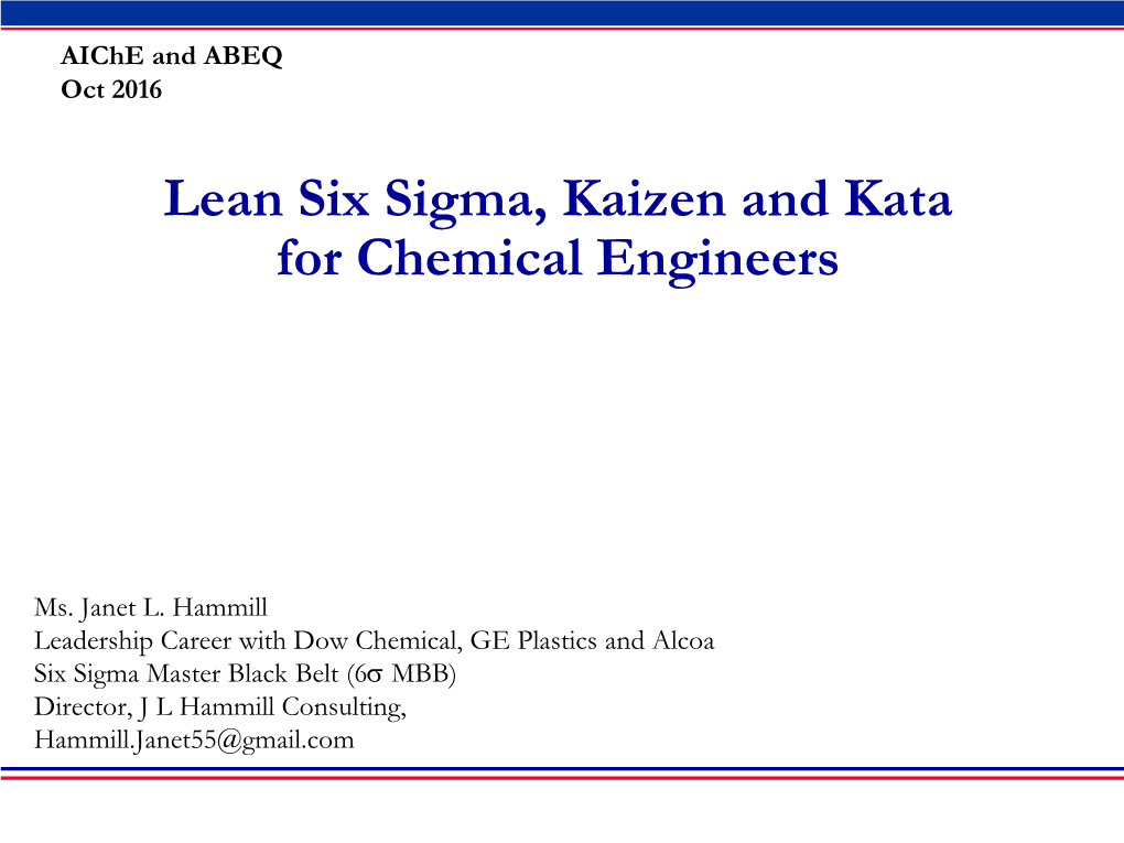 Lean Six Sigma, Kaizen and Kata for Chemical Engineers