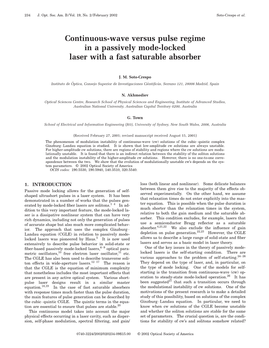 Continuous-Wave Versus Pulse Regime in a Passively Mode-Locked Laser with a Fast Saturable Absorber