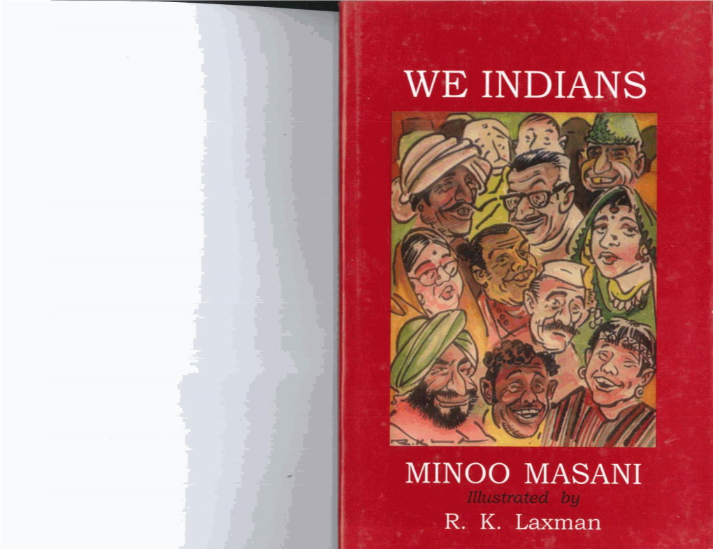 We Indians : Minoo Masani (1989)