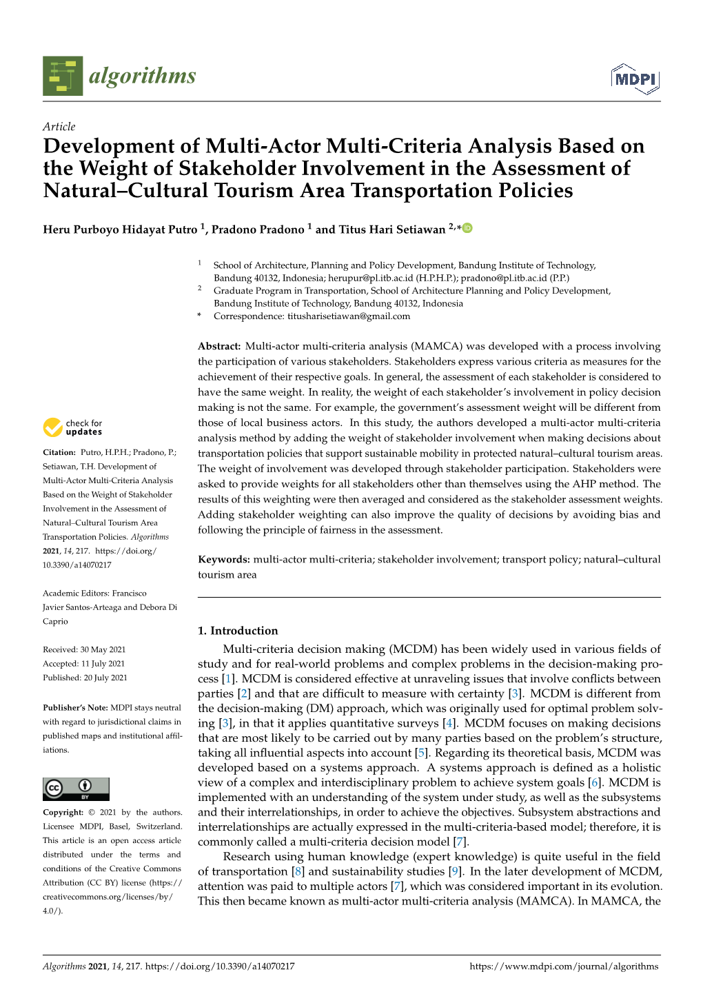 Development of Multi-Actor Multi-Criteria Analysis Based on The