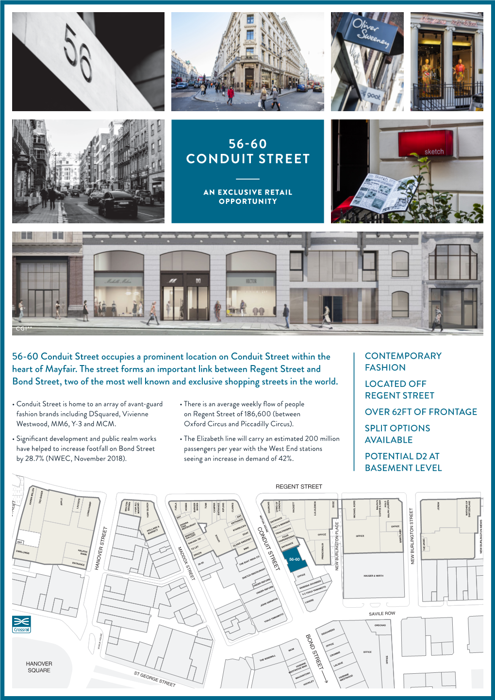 56-60 Conduit Street Occupies a Prominent Location on Conduit Street Within the CONTEMPORARY JIMMY FAIRLY